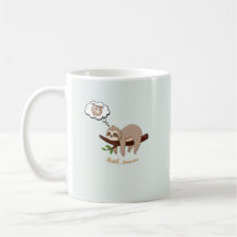 Lazy Sloth Mug – Funny Relaxing Vibes Gift