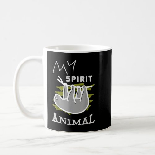 Lazy Sloth My Spirit Animal Funny Tired Sleepy Gif Coffee Mug