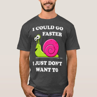 Lazy Snail Sluggish Humor T-Shirt