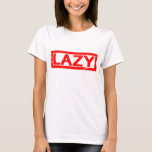 Lazy Stamp T-Shirt