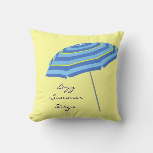 Lazy Summer Days Beach Pool Umbrella Blue Yellow Throw Pillow