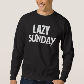 Lazy Sunday Long sweatshirt