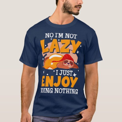 Lazy Tired Loafers Slow  T_Shirt