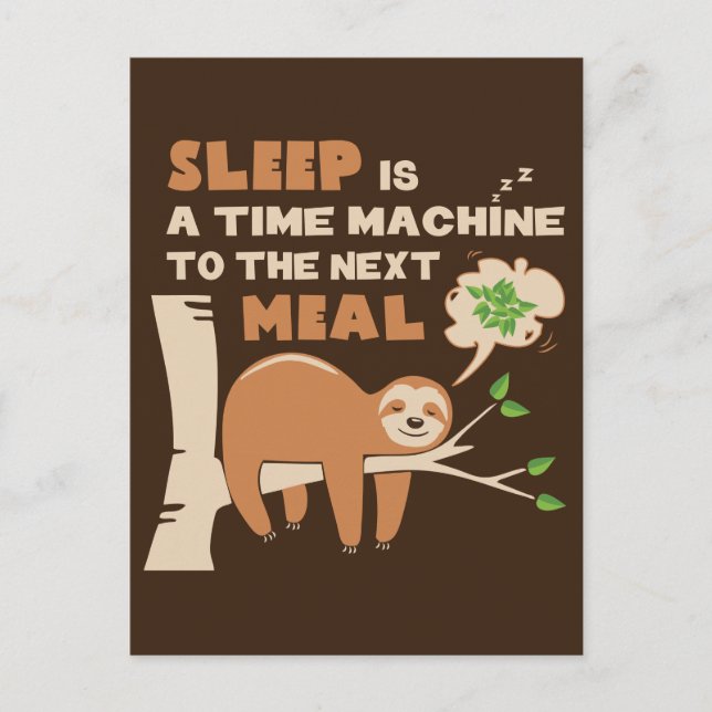 Lazybone Sloth who loves to eat & delicious food Postcard (Front)