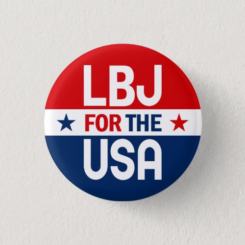 LBJ for the USA 1964 Campaign Button