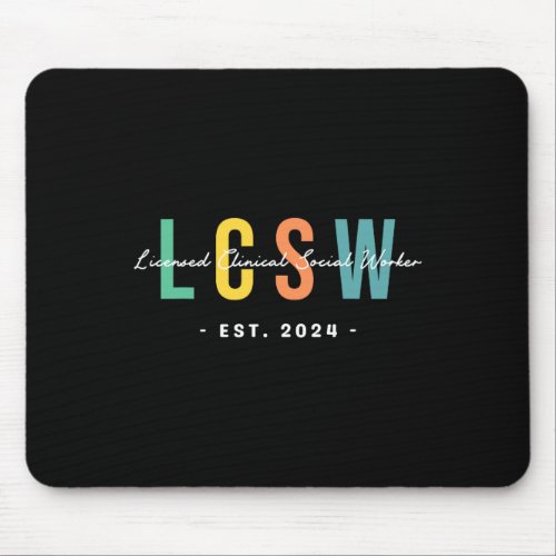 Lcsw Graduation 2024 Licensed Clinical Social Work Mouse Pad