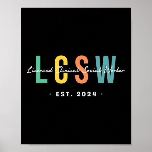 Lcsw Graduation 2024 Licensed Clinical Social Work Poster