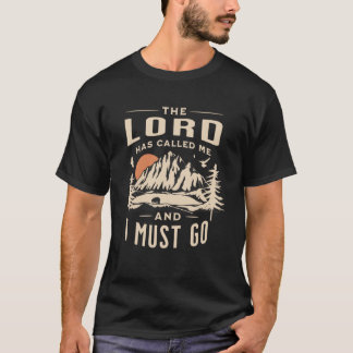 LDS Missionary The Lord Has Called Me T-Shirt