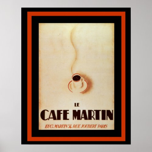 Le Cafe Martin 16 x 20  poster