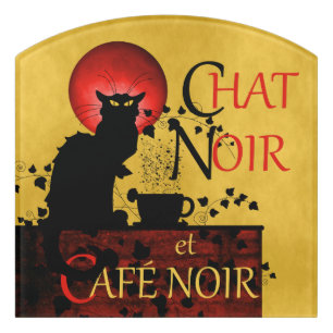 Le Chat Noir et Café Noir Coffee Door Sign