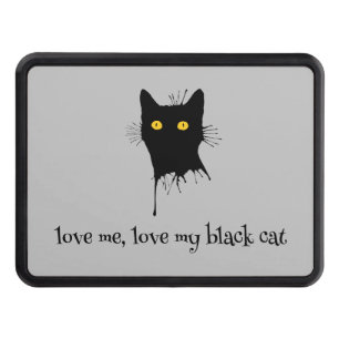 Le Chaton Noir Love Me Love My Black Cat Lover Hitch Cover