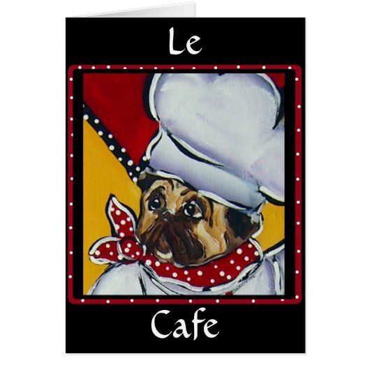 Le Chef Pug Cards (Front)
