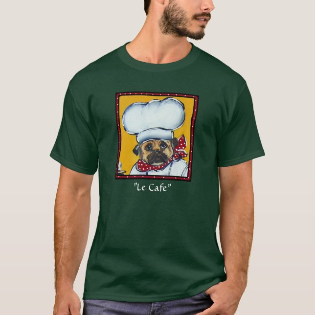 Le Chef Pug T-Shirt (Front)