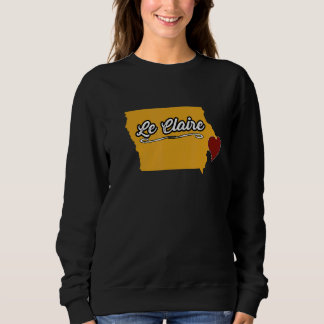 LE CLAIRE IOWA IA USA Cute Souvenir Merch US City Sweatshirt