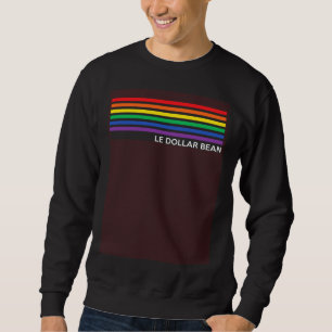 Le Dollar Bean  Sunflower Rainbow Decor Lesbian Ga Sweatshirt