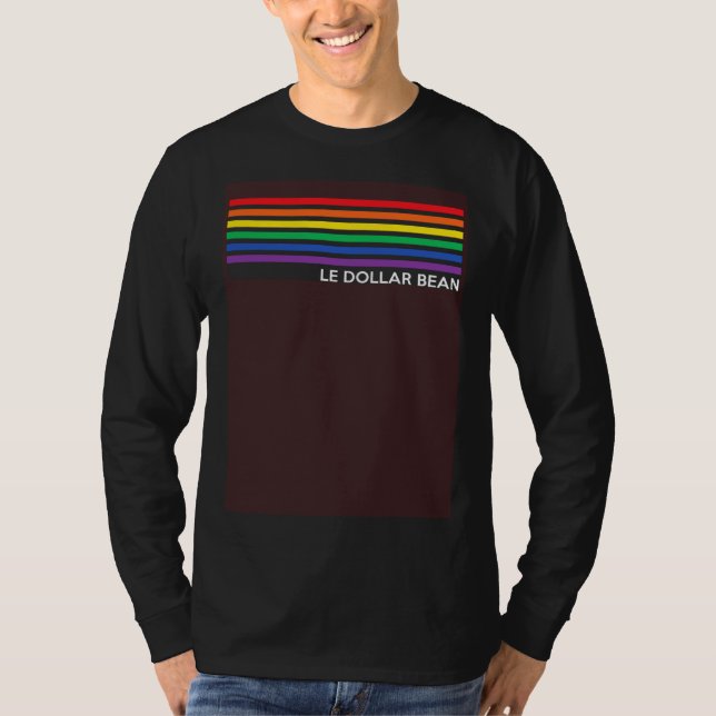 Le Dollar Bean  Sunflower Rainbow Decor Lesbian Ga T-Shirt (Front)