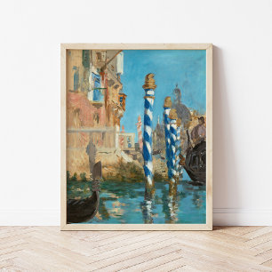 Le Grand Canal à Venise Édouard Manet Poster