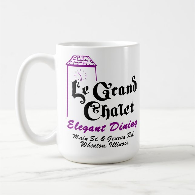 Le Grand Chalet Restaurant, Wheaton, Illinois Coffee Mug (Left)