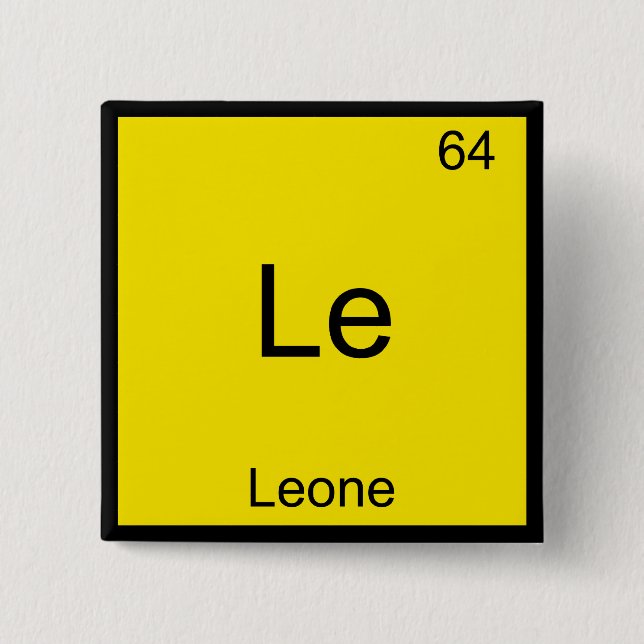 Le - Leone Funny Chemistry Element Symbol T-Shirt Pinback Button (Front)