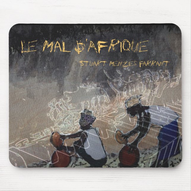 Le malbak, Le Mal D'Afrique, Stuart Menzies Far... Mouse Pad (Front)