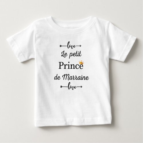 le petit prince de marraine baby T_Shirt