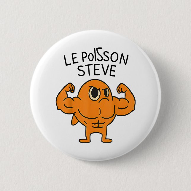 Le Poisson Steve Funny Muscular Fish Cartoon Button (Front)