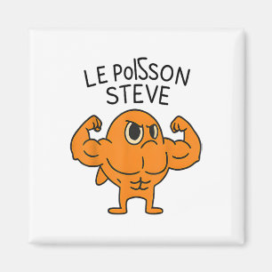 Le Poisson Steve Funny Muscular Fish Cartoon Magnet