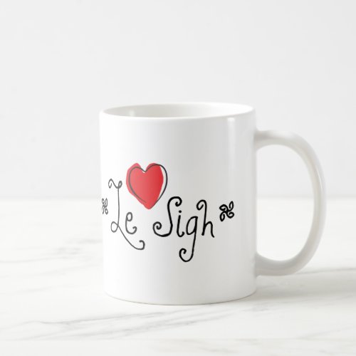 Le Sigh Coffee Mug