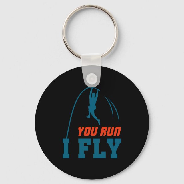 Le Vault Funny Levault Vaulting You Run I Fly  Keychain (Front)