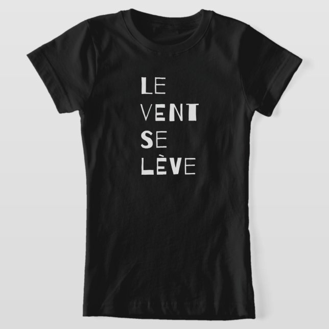 Le Vent Se Leve, French T-Shirt (Laydown)