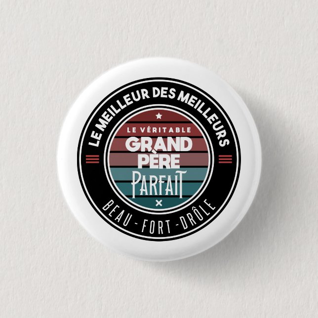 Le véritable grand père parfait button (Front)