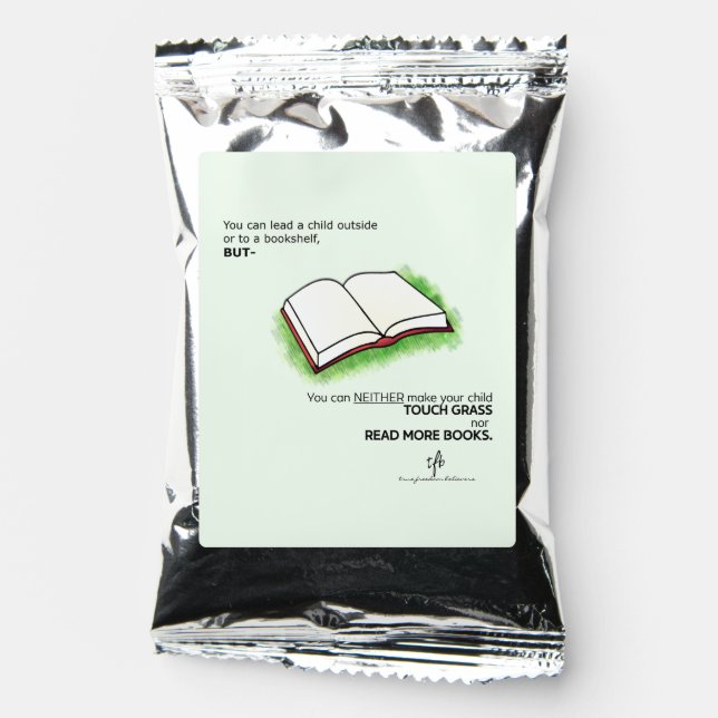 Lead a Child Outside or to a Bookshelf Coffee Drink Mix (Front)