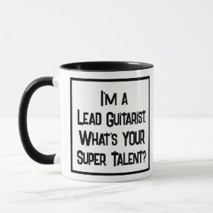 Lead Guitarist Super Talent. Two Tone Coffee Mug