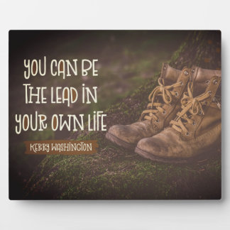 Lead In Your Own Life Plaque