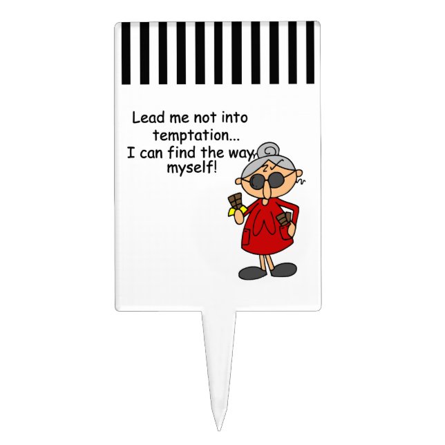 Lead Me Not Into Temptation Humor Cake Topper (Front)