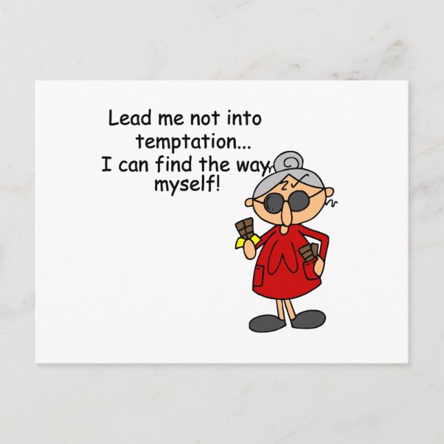 Lead Me Not Into Temptation Humor Postcard (Front)