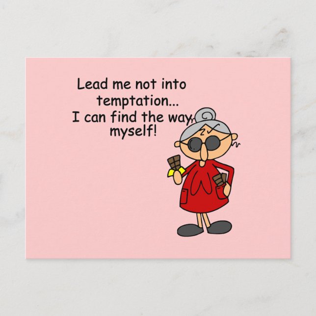 Lead Me Not Into Temptation Humor Postcard (Front)