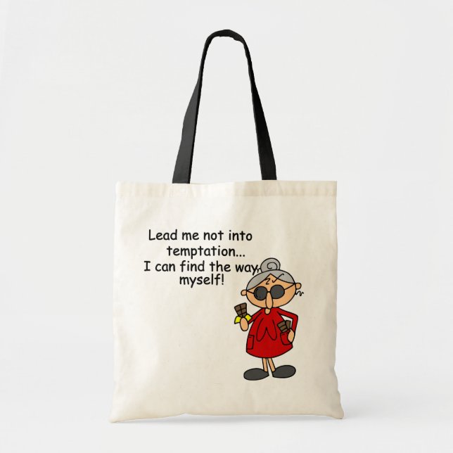 Lead Me Not Into Temptation Humor Tote Bag (Front)