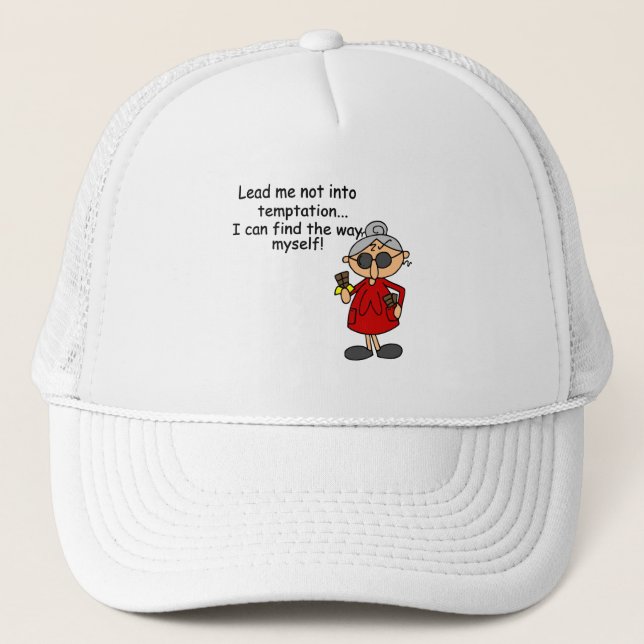 Lead Me Not Into Temptation Humor Trucker Hat (Front)