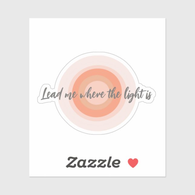 Lead Me Where The Light Is Vinyl Sticker (Sheet)