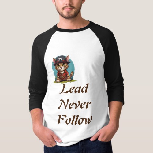 lead never follow shirt