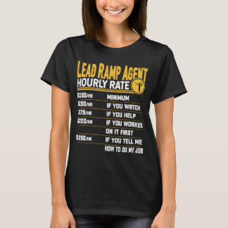 Lead Ramp Agent Hourly Rate   Lead Baggage Handler T-Shirt