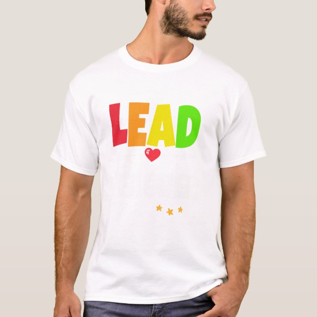 Lead Teacher School Counselor Back To School Leade T-Shirt (Front)