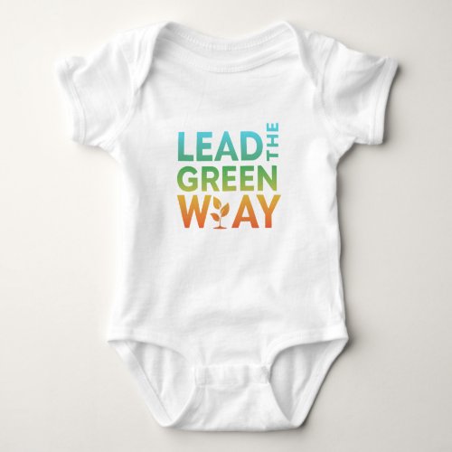 Lead the Green Way Baby Bodysuit