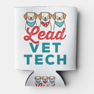 Lead Vet Tech Veterinary Technician Supervisor Can Cooler