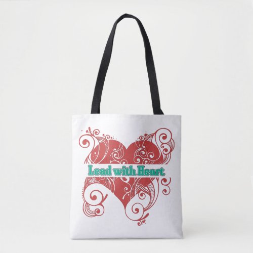 Lead with Heart Tote Bag