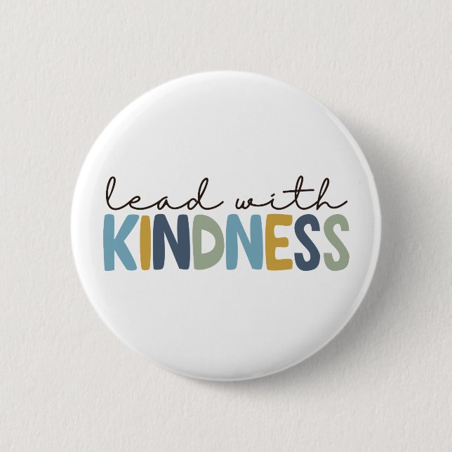 Lead with Kindness button pin (Front)