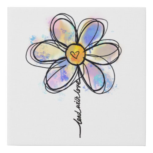 Lead with love watercolor splatter abstract daisy faux canvas print