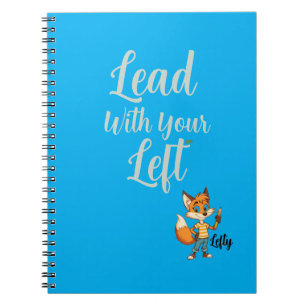 Lead With Your 'Lefty' - Notebook