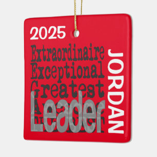 Leader Extraordinaire CUSTOM Ceramic Ornament